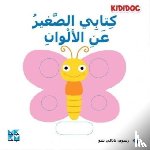 Kididoc - My Little Book About: Colors
