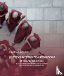 Ehm, Chandra Chiara - Queens Without a Kingdom Worth Ruling