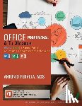C, Antonio P. Peralta - Office Profesional A Tu Alcance: Word, Excel y PowerPoint Aplicado a Competencias Laborales