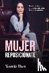Then, Yesenia - Mujer Reposicionate