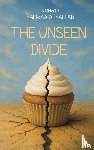 Alsaffar, Zahraa - The Unseen Divide