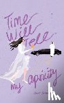 Behbehani, Amal - Time Will Tell, My Apricity