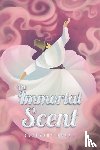 Dushyant, Berry - The Immortal Scent