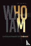 Karagiannis, Spyros - Who I Am - The Black Book of Change