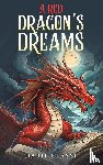 Elassi, Nabil - A Red Dragon's Dreams