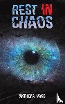 Harb, Anthony - Rest In Chaos