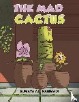 Alhammadi, Sumaya - The Mad Cactus