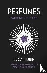 Turin, Luca - PERFUMES