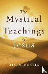 Michaels, Kim - The Mystical Teachings of Jesus