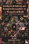  - Development Naivety and Emergent Insecurities in a Monopolised World