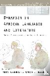  - Dynamism in African Languages and Literature