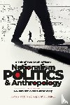 Van Wyk, Ilana, Pieterse, Jimmy - Nationalism, Politics and Anthropology