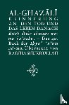 Al-Ghazali, Abu Hamid - Erinnerung an den Tod und das Leben danach