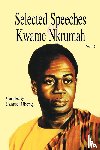 Nkrumah, Kwame, Obeng, Samuel - Selected Speeches of Kwame Nkrumah