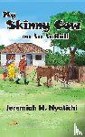 Nyatichi, Jeremiah M. - My Skinny Cow