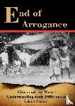 Danner, Helmut - End of Arrogance. Africa and the West - Understanding Their Differences