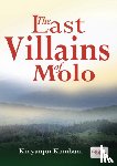 Kombani, Kinyanjui - The Last Villains of Molo
