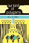 David G Maillu - Our Kind of Polygamy