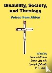  - Disability, Society and Theology. Voices from Africa