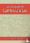 John T. Mugambwa - Source Book of Uganda's Land Law