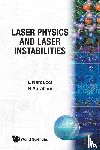 Neal B. Abraham, Lorenzo M. Narducci - Laser Physics And Laser Instabilities