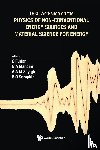 Giuseppe (Univ Degli Studi Di Trieste, Italy) Furlan, A A M (Oapec, Kuwait) Sayigh, N A (Univ Of Catania, Italy) Mancini, Bernhard O (Univ Of Arizona, Usa) Seraphin - Physics Of Non-conventional Energy Sources And Material Science For Energy - Proceedings Of The International Workshop