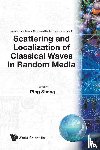 Sheng P - Scattering And Localization Of Classical Waves In Random Media