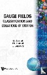 Khadra Huleihil, Moshe Carmeli - Gauge Fields: Classification And Equations Of Motion