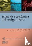 Segura Llanos, Rafael - Historia econ mica del antiguo Per