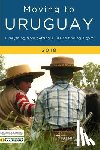 O'Brien, Claire, Pita, Juan Ignacio - Moving to Uruguay 2018