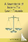 Luoga, F. D. a. Makinyika, Makiniyika, Luoga, Makinyika, Luoga - A Sourcebook of Income Tax Law in Tanzan
