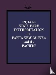 Injia, Salamo - Injia on Statutory Interpretation in Papua New Guinea and the Pacific