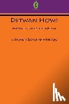 Winduo, Steven Edmund - Detwan How? Poems in Tok Pisin and English (Buai Series, 6)