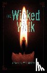 Mkufya, W. E. - The Wicked Walk