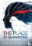 Babenko, Vadim - The Place of Quarantine