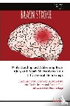 Wang, Gaiqing - Understanding and Addressing Brain Injury and Repair Mechanisms After Intracerebral Hemorrhage