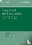  - Das Lied im Unterricht