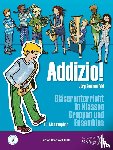 Sommerfeld, Jörg - Addizio! Schülerheft Altsaxophon