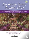  - Du meine Seele, du mein Herz