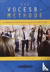 Smith, Paul - Die VOCES8 Methode