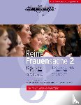 HENKHAUS, UWE - REINE FRAUENSACHE 2 CHORAL SCORE