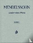 Mendelssohn Bartholdy, Felix - Mendelssohn Bartholdy, Felix - Klavierwerke, Band III - Lieder ohne Worte