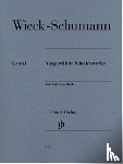 Wieck-Schumann, Clara - Wieck-Schumann, Clara - Ausgewählte Klavierwerke
