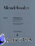 Mendelssohn-Bartholdy, Felix - Violinkonzert e-moll op. 64 - Klavierauszug