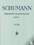 Schumann, Robert - Schumann, Robert - Sämtliche Klavierwerke, Band I