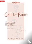 Fauré, Gabriel, Howat, Roy - Anthologie ausgewählter Stücke für Flöte und Klavier
