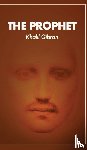 Khalil, Gibran - The Prophet