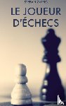 Zweig, Stefan - Le Joueur d'echecs