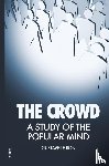 Le Bon, Gustave - The Crowd