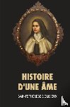 de Lisieux, Sainte Therese - Histoire d'une ame